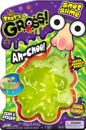 THAT'S GROSS SNOT SLIME